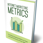 07 Internet Marketing Metrics
